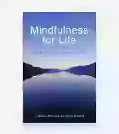 Mindfulness For Life  